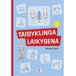 Mokomoji knygelė TAISYKLINGA LAIKYSENA